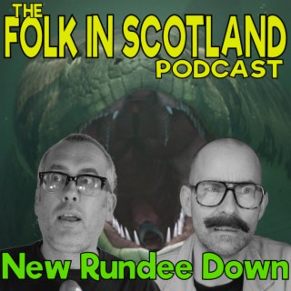 Folk in Scotland - New Rundee Down