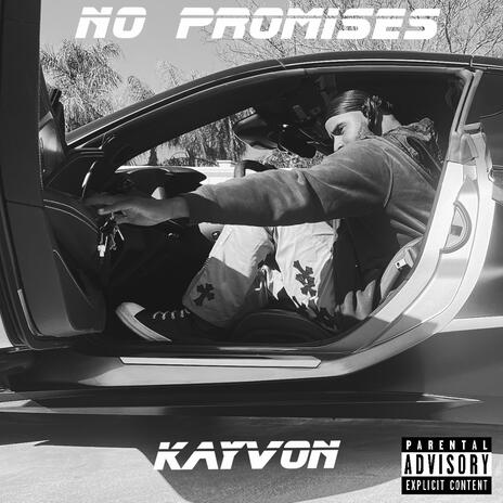 No Promises | Boomplay Music