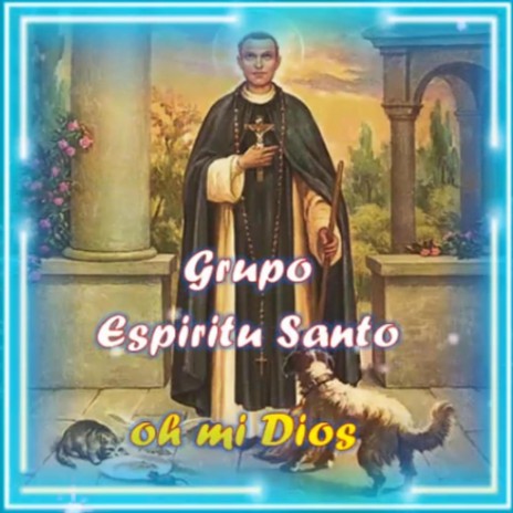 Gloria a Dios ft. Grupo Espiritu Santo