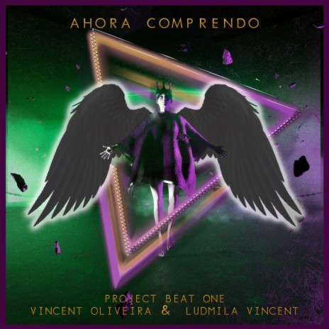 Ahora Comprendo ft. Ludmila Vincent & Project Beat One