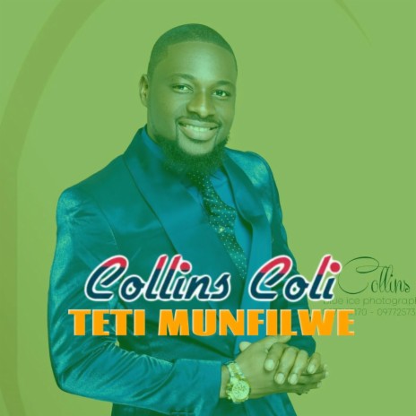 Collins Coli Teti Munfilwe | Boomplay Music