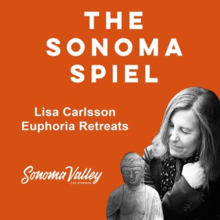 Euphoria in Sonoma: Lisa Carlsson talks wellness in Sonoma