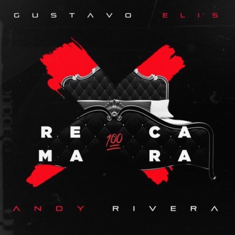 Recámara ft. Andy Rivera