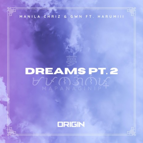 Dreams Pt. 2 (feat. Harumiii) | Boomplay Music
