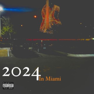 2024 in Miami