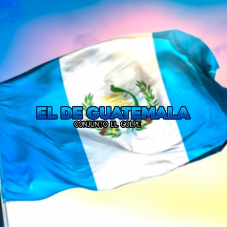 El De Guatemala | Boomplay Music