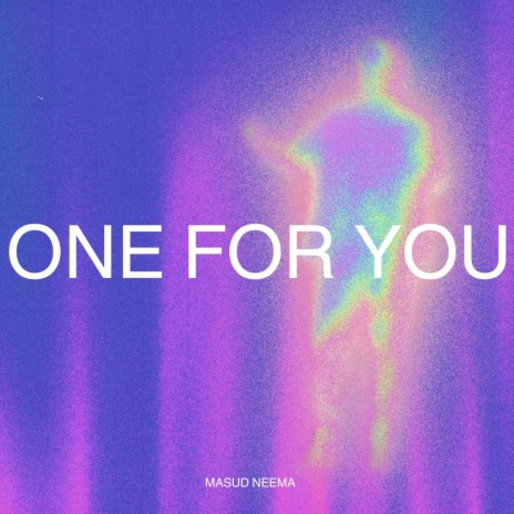 One for You | Boomplay Music