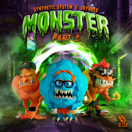 Monster Part 2 ft. Grynder | Boomplay Music