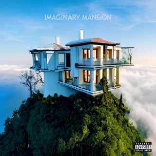 Imaginary Mansion