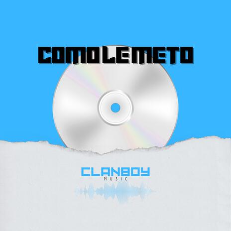 Como le meto | Boomplay Music