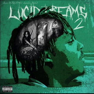 Lucid Dreams 2 (Juice WRLD)