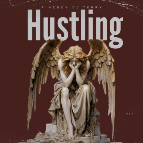 Hustling Vol2 (Mix) | Boomplay Music