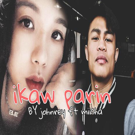 ikaw parin | Boomplay Music