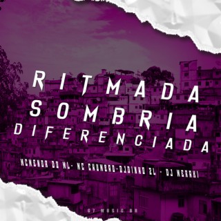 Ritmada Sombria Diferenciada