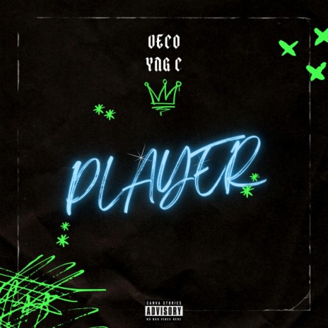 PLAYER ft. YNG C | Boomplay Music