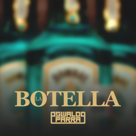 La Botella | Boomplay Music