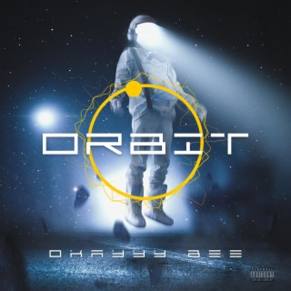 Orbit lyrics | Boomplay Music
