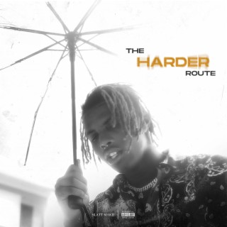 The Harder Route (Deluxe)