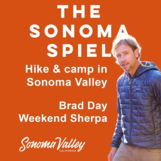 Best places to hike, camp and get outdoors: Brad Day of Weekend Sherpa in Sonoma Valley