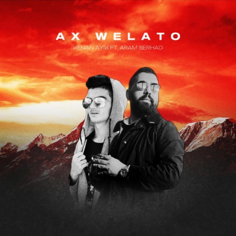 Ax Welato (Trap Beat) ft. Aram Serhad | Boomplay Music