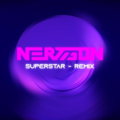 Superstar (Remix) | Boomplay Music