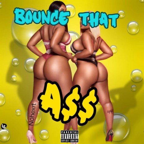 Bounce that A$$