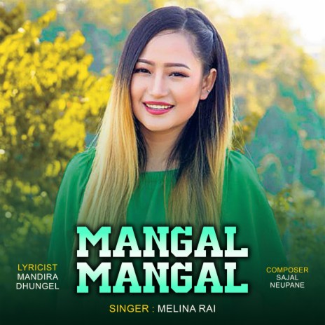 Mangal Mangal ft. Mandira Dhungel | Boomplay Music