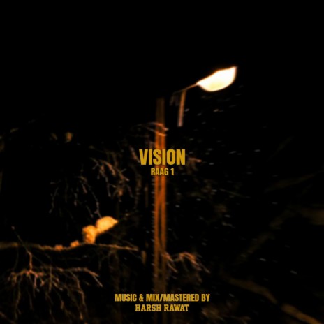 Vision ft. Harsh Rawat | Boomplay Music