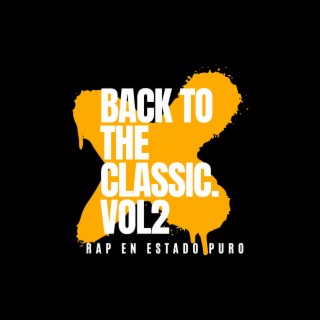 BACK TO THE CLASSIC. vol 2