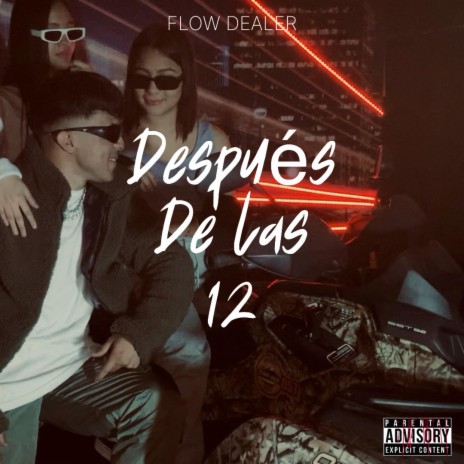 DESPUES DE LAS 12 | Boomplay Music