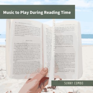 Music to Play During Reading Time