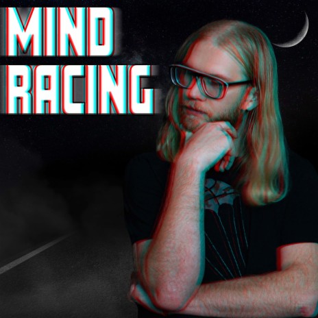 Mind Racing | Boomplay Music