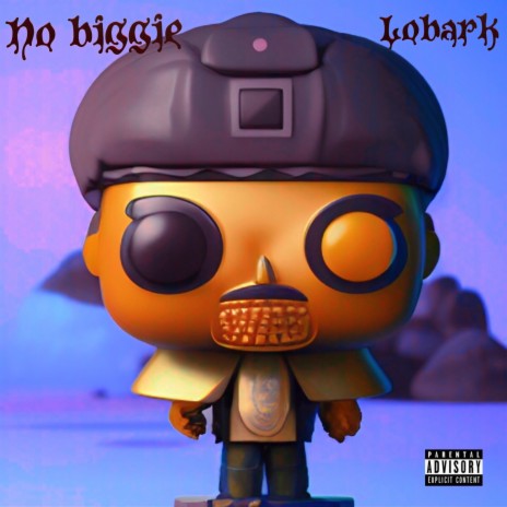 No Biggie ft. Olawuyi Oluwatobiloba | Boomplay Music