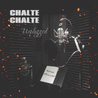 Chalte Chalte (Soulful Mix)