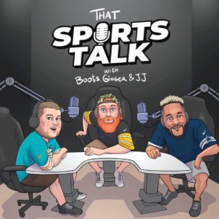 That Sports Talk Episode 26 The Legends Gone to Soon