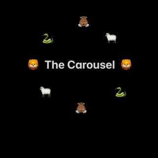 The Carousel lyrics | Boomplay Music