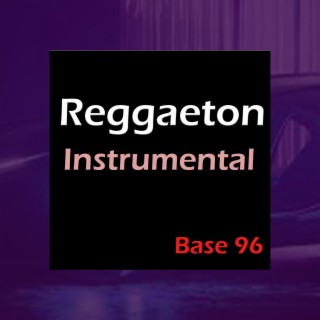 Reggaeton Instrumental Base 96
