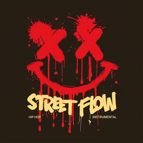 Street Flow | Boomplay Music