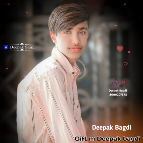 Gift M Deepak Bagdi ft. Singer Vikash Thanera | Boomplay Music