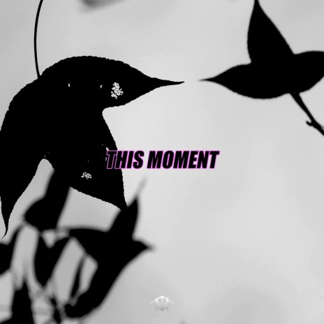 This Moment (Instrumental) | Boomplay Music