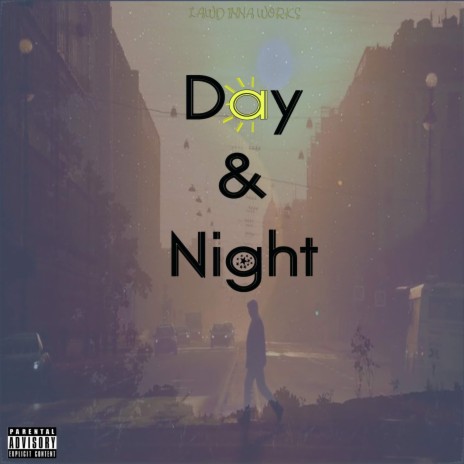 Day & Night | Boomplay Music