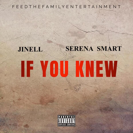 If You Knew ft. Serena Smart | Boomplay Music