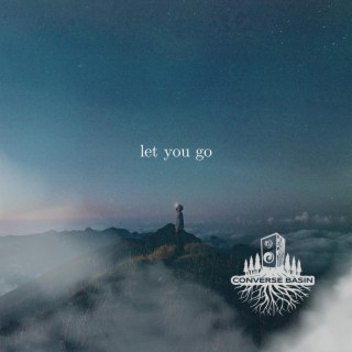 Let You Go lyrics | Boomplay Music