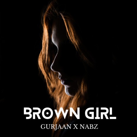 Brown Girl | Boomplay Music