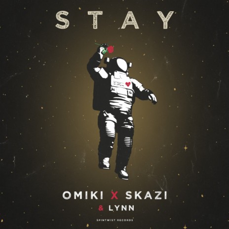 Stay ft. Skazi & Lynn | Boomplay Music