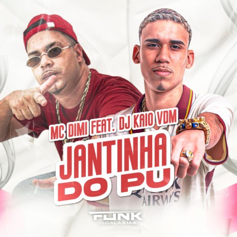 Jantinha no Pu ft. MC DIMI | Boomplay Music