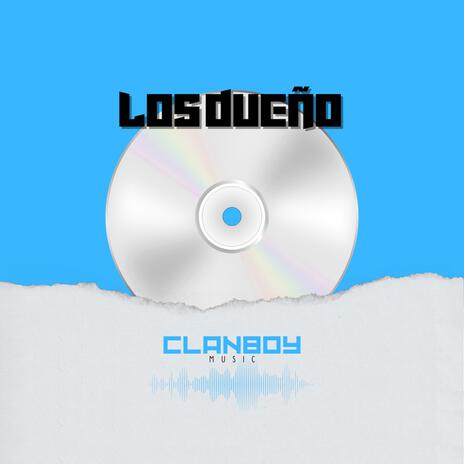 Los dueños | Boomplay Music