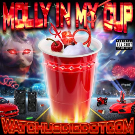 Molly In My Cup (Club Remix)
