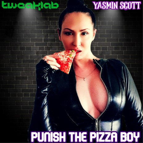 Punish The Pizza Boy (Instrumental)