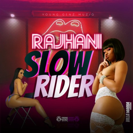 Slow Rider (Explicit)